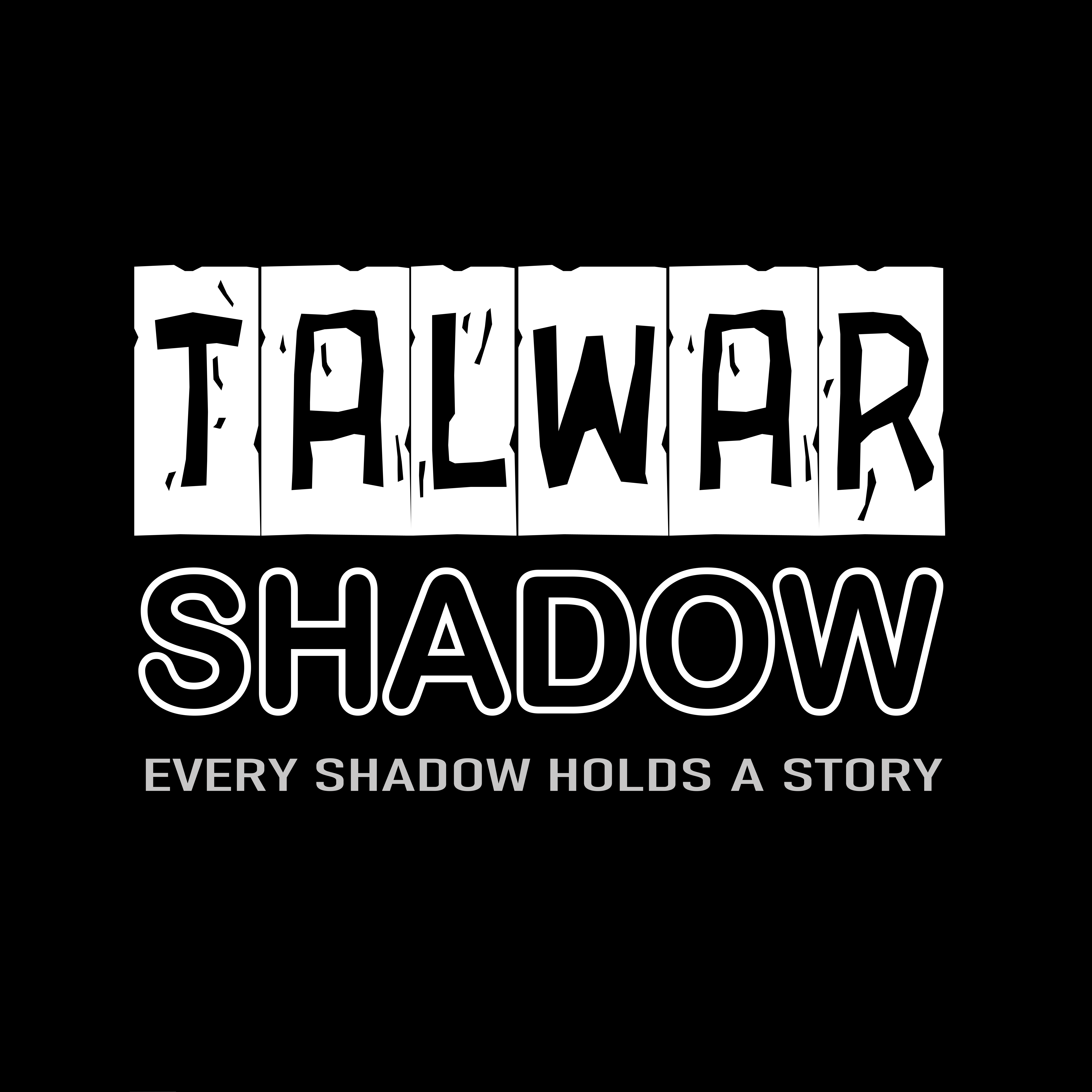 Talwar Shadow